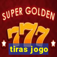tiras jogo